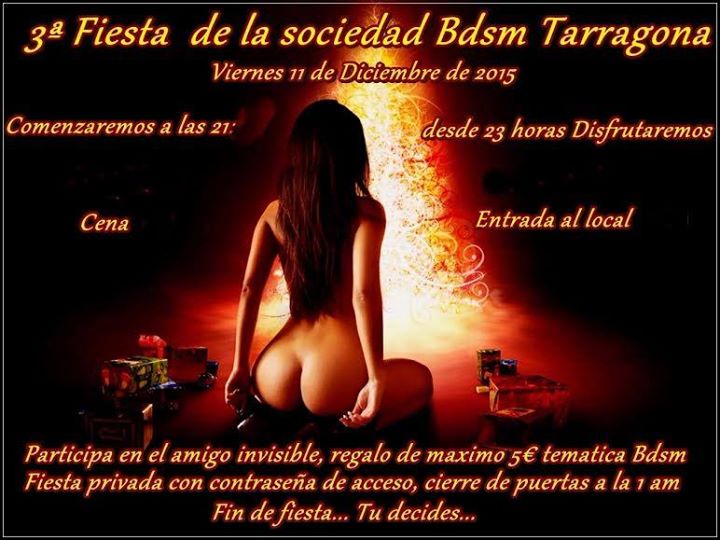 3ª FIESTA DE LA SOCIEDAD BDSM (TARRAGONA). 11 DICIEMBRE.