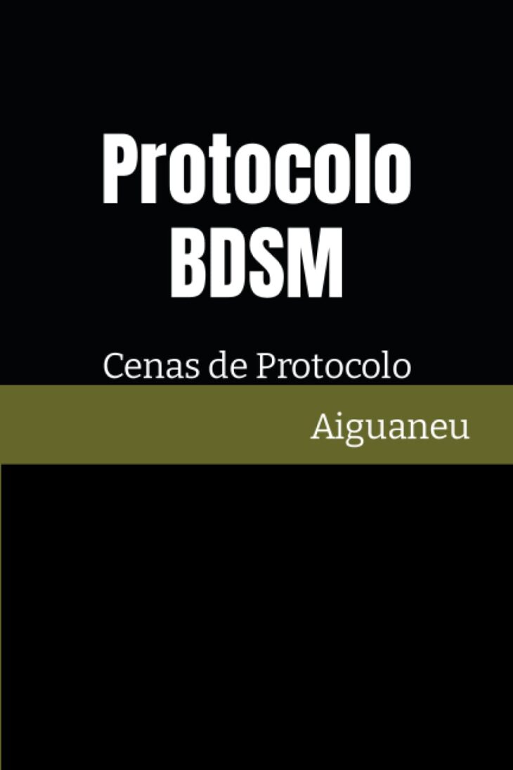 PROTOCOLO BDSM: CENAS DE PROTOCOLO